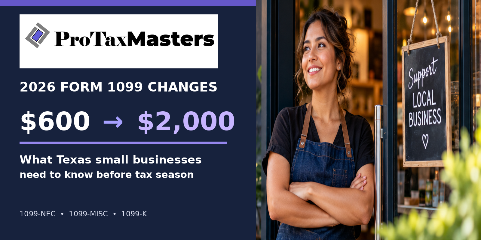 2026 Form 1099 reporting changes: Texas small-business reporting threshold increases from $600 to $2,000